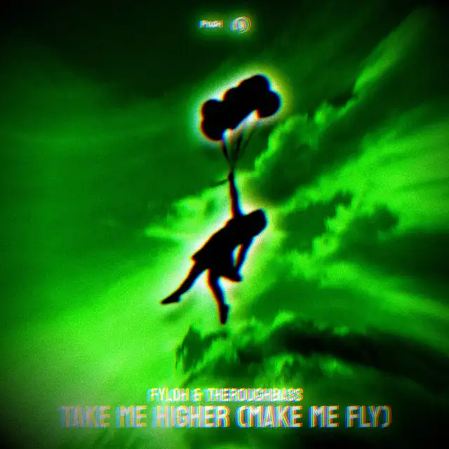 Take Me Higher (Make Me Fly) by Fyloh, TheRoughBass - Hardstyle cover art