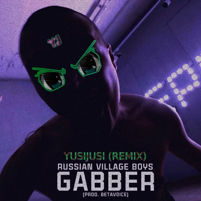 Cover art of Gabber (YusiJusi Remix)