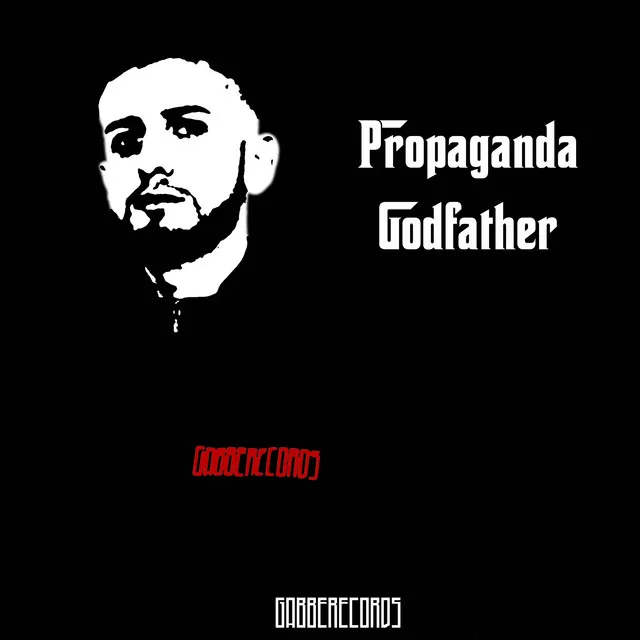 Godfather by GABBERECORDS, DJ Propaganda - Uptempo cover art