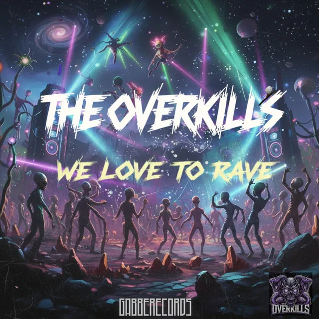 We love to rave by GABBERECORDS, The Overkills - Uptempo cover art