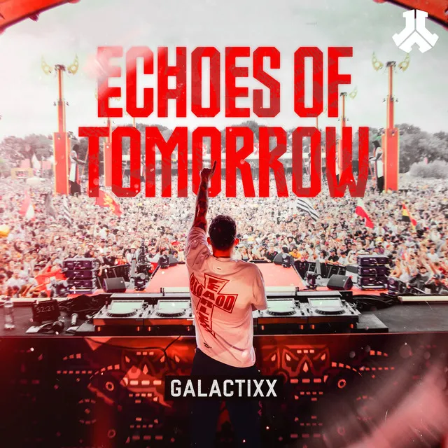 Echoes Of Tomorrow by Galactixx - Euphoric Hardstyle cover art