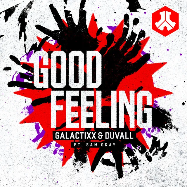 Good Feeling by Galactixx, Sam Gray, Duvall - Euphoric Hardstyle cover art