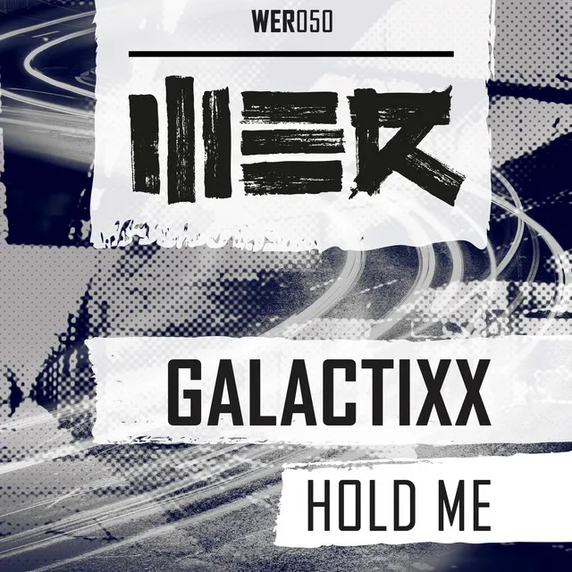 Hold Me - Original Mix by Galactixx - Euphoric Hardstyle cover art