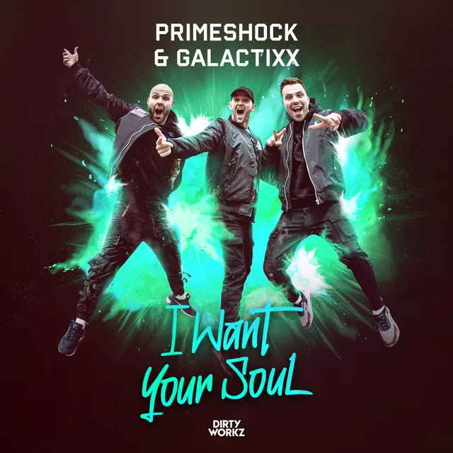 I Want Your Soul by Galactixx, Primeshock - Hardstyle cover art