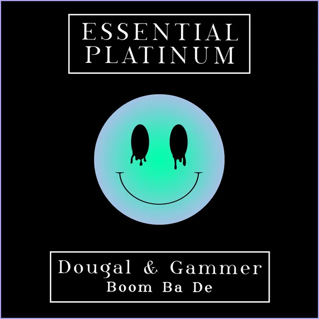 Boom Ba De by Gammer, Dougal - Happy Hardcore cover art