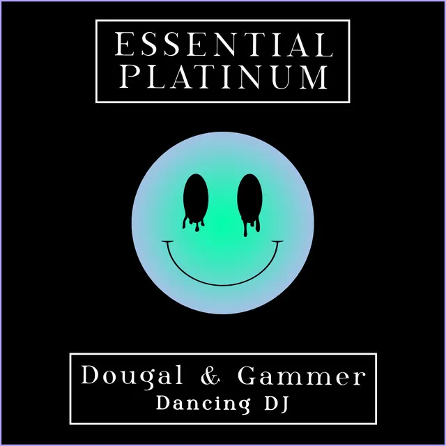 Dancing DJ by Gammer, Dougal - Happy Hardcore cover art