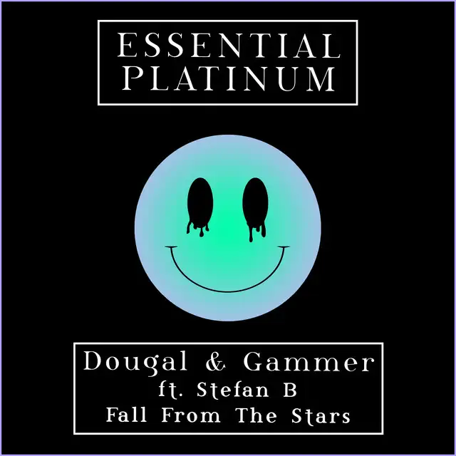 Fall From The Stars by Gammer, Dougal, Stefan B - Happy Hardcore cover art