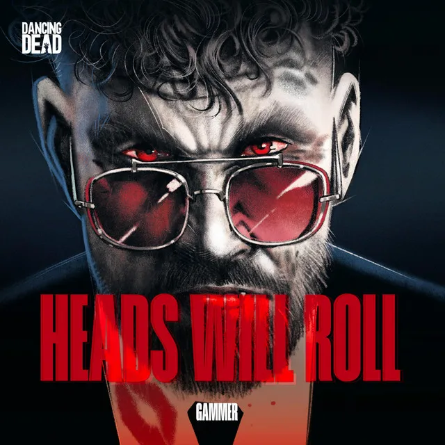 Heads Will Roll by Gammer - Happy Hardcore cover art