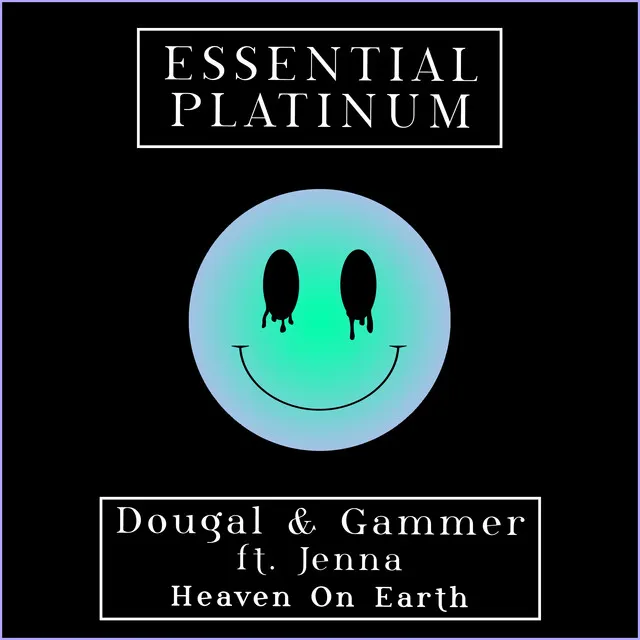 Heaven on Earth by Gammer, Dougal, Jenna - Happy Hardcore cover art
