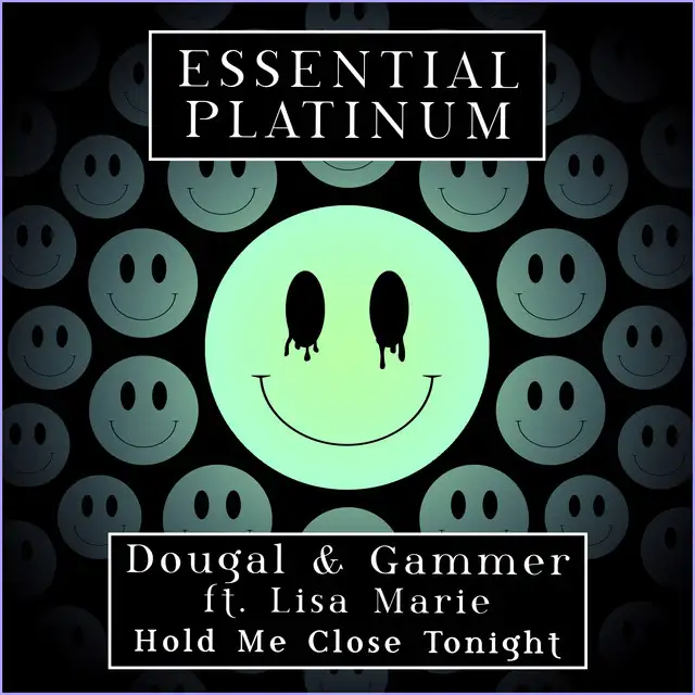 Hold Me Close Tonight by Gammer, Dougal, Lisa Marie - Happy Hardcore cover art