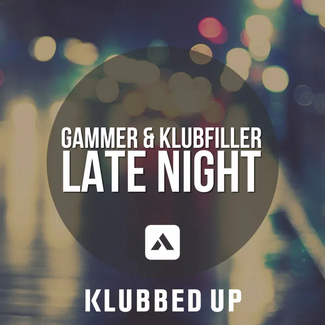 Late Night - Radio Edit by Gammer, Klubfiller - Happy Hardcore cover art