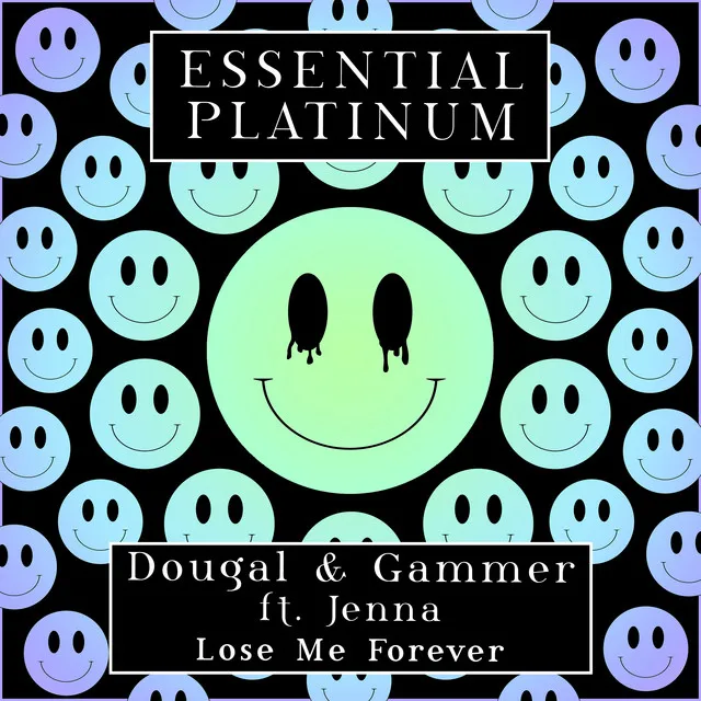 Lose Me Forever by Gammer, Dougal, Jenna - Happy Hardcore cover art