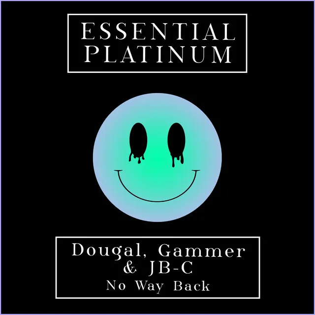 No Way Back by Gammer, Dougal, JB-C - Happy Hardcore cover art