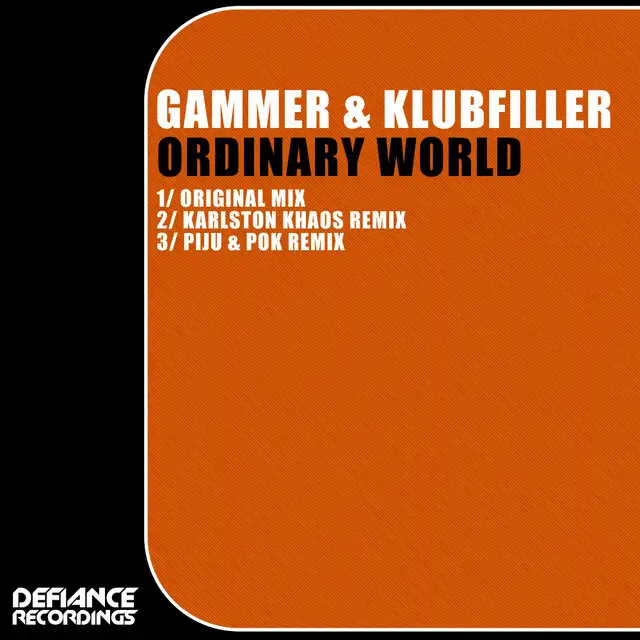 Ordinary World - Piju & Pok Remix by Gammer, Klubfiller - Happy Hardcore cover art