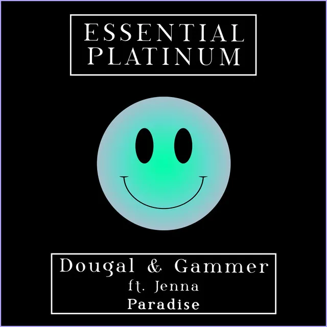 Paradise by Gammer, Dougal, Jenna - Happy Hardcore cover art