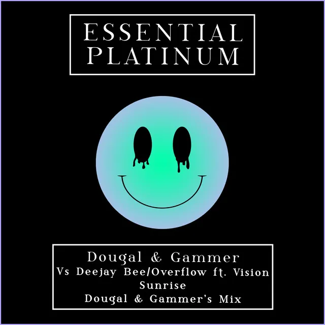 Sunrise - Dougal & Gammer's Mix by Gammer, Dougal, Deejay Bee & Overflow - Happy Hardcore cover art