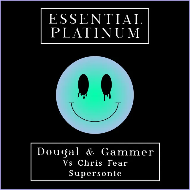 Supersonic by Gammer, Dougal, Chris Fear - Happy Hardcore cover art