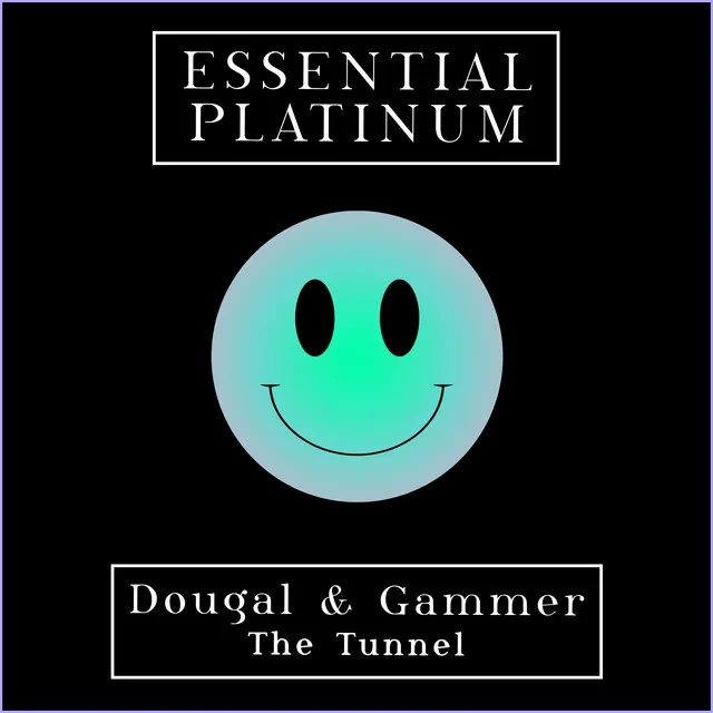 The Tunnel by Gammer, Dougal - Happy Hardcore cover art