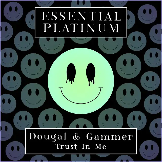 Trust In Me by Gammer, Dougal - Happy Hardcore cover art