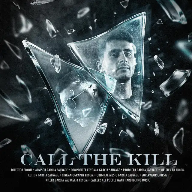 Call The Kill - Radio Edit by Garcia Sauvage, Edyom - Hard Techno cover art