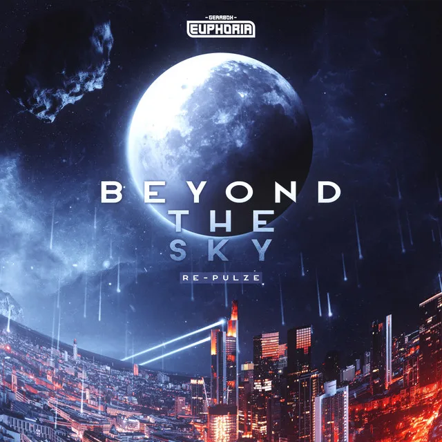 Beyond The Sky by Gearbox Digital, RE-PULZE - Rawstyle cover art