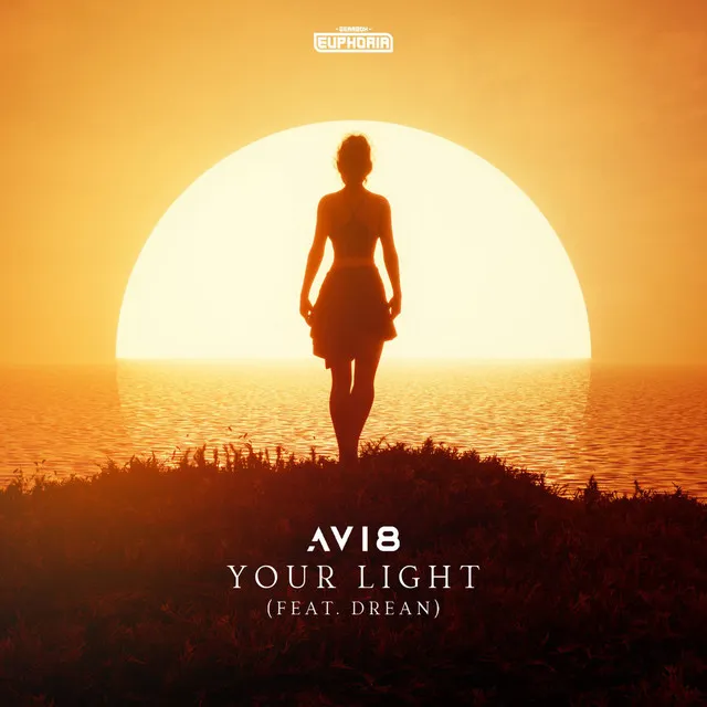 Your Light by Gearbox Digital, Avi8, Drean - Euphoric Hardstyle cover art