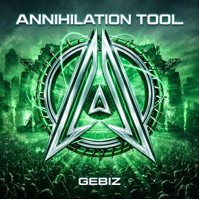 Annihilation Tool 2026 by Gébiz - Uptempo cover art