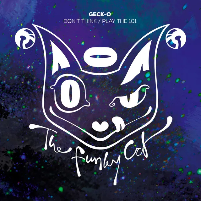 Don't Think by Geck-O - Hardstyle cover art