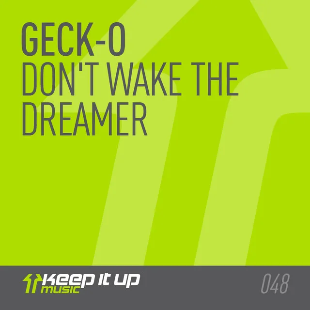 Don't Wake The Dreamer - Edit by Geck-O - Hardstyle cover art