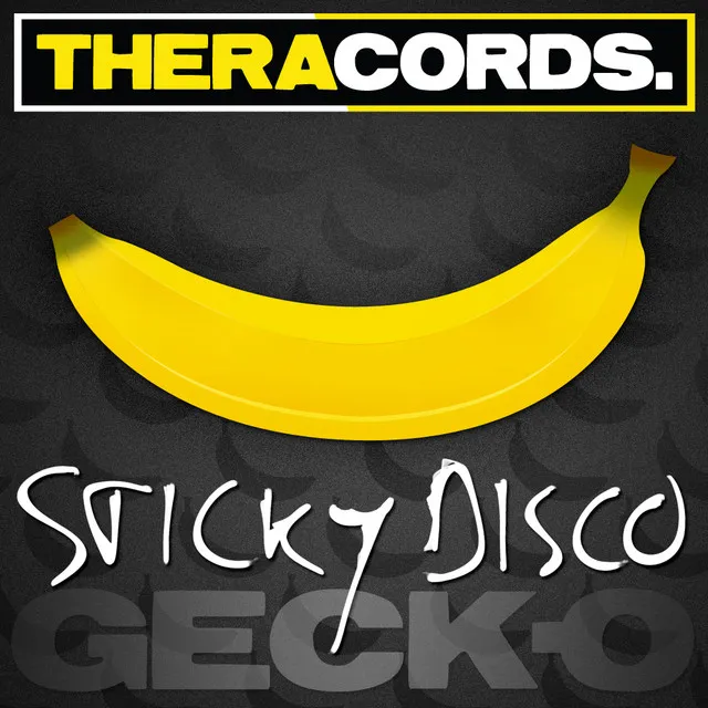 Sticky Disco - Backstreet Banana Mix by Geck-O - Hardstyle cover art