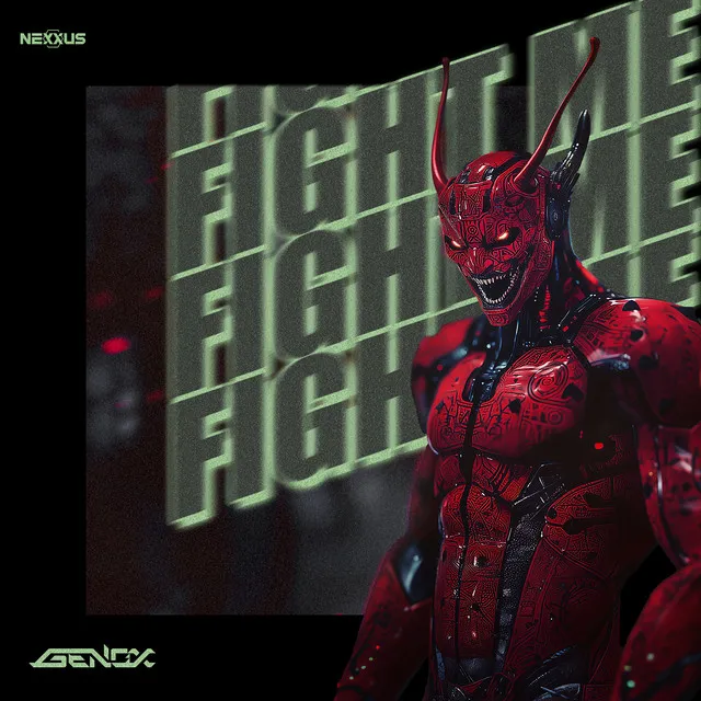 FIGHT ME by Genox - Rawstyle cover art
