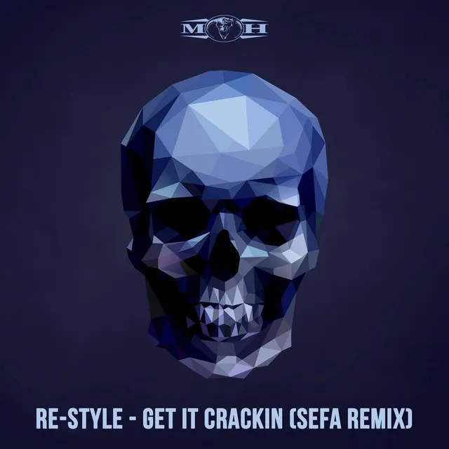 Cover art of Get It Crackin (Sefa Remix)