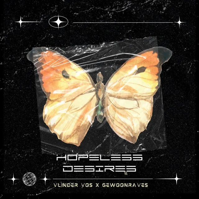 Hopeless Desires by GEWOONRAVES, Vlinder Vos, ∏EVER - Hard Techno cover art