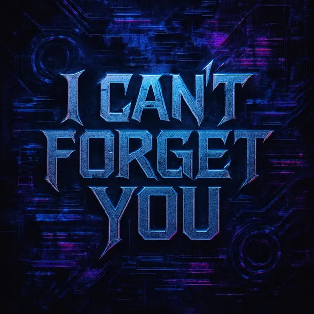 I Can't Forget You by GEWOONRAVES, Zentryc, AXL - Hard Techno cover art