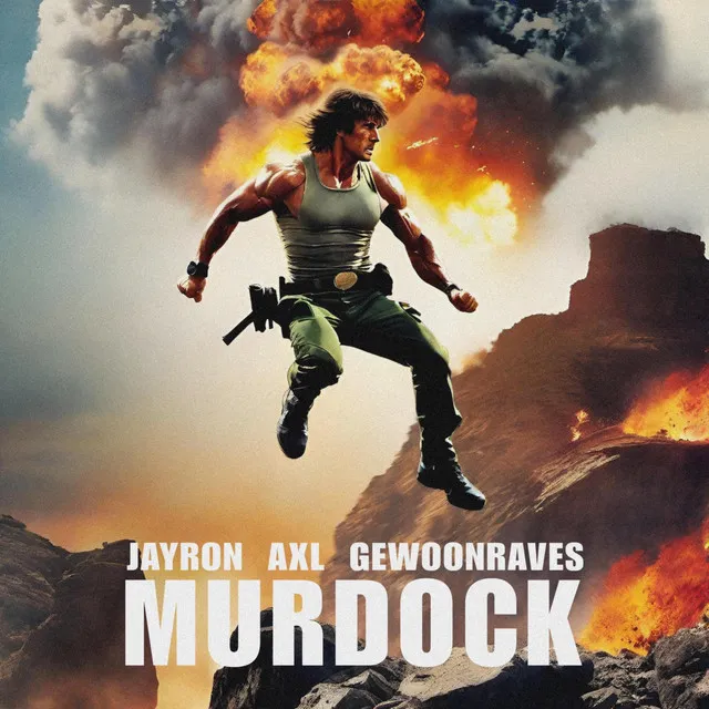 Murdock by GEWOONRAVES, Jayron, AXL - Hard Techno cover art
