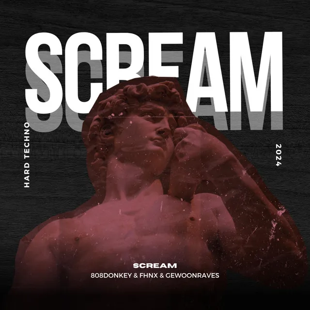 SCREAM by GEWOONRAVES, FHNX, 808Donkey - Hard Techno cover art
