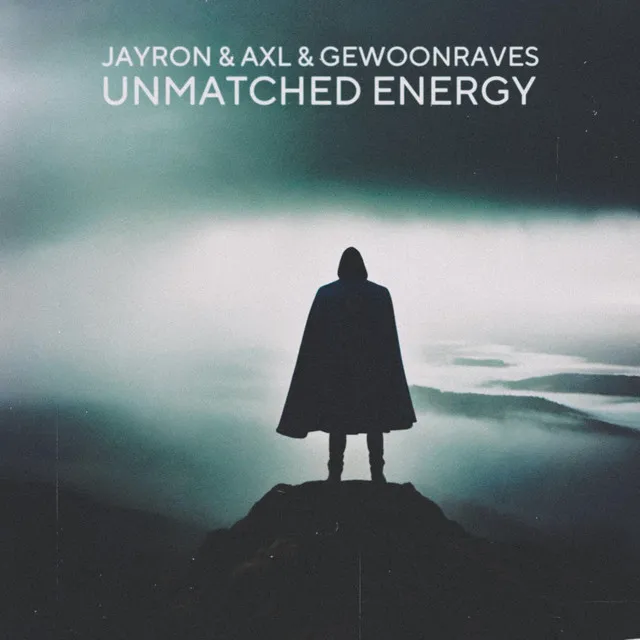 Unmatched Energy by GEWOONRAVES, Jayron, AXL - Hard Techno cover art