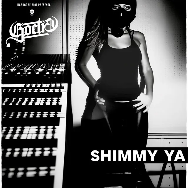 Shimmy Ya by Goetia - Hardcore cover art