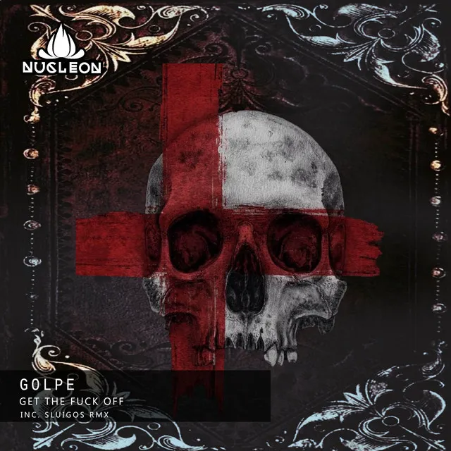 Get The Fuck OFF - Original Mix by Golpe - Hard Techno cover art