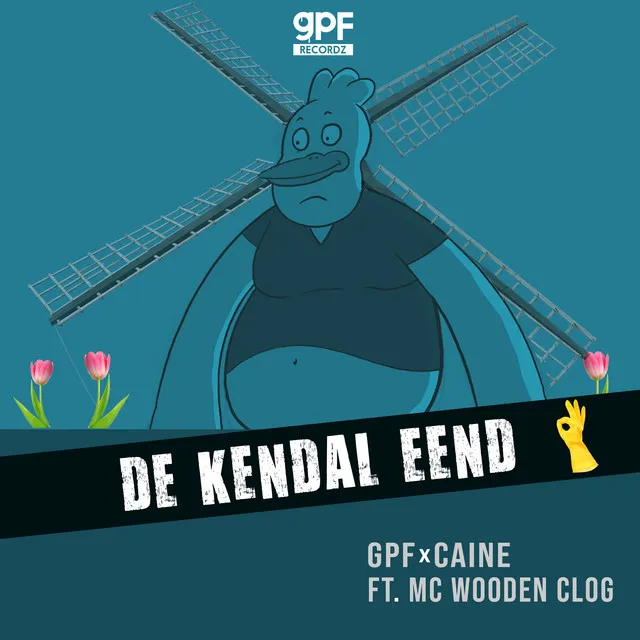 De Kendal Eend by GPF, Caine, MC Wooden Clog - Hardstyle cover art