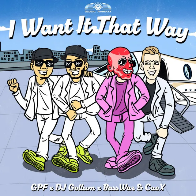 I Want It That Way by GPF, DJ Gollum, BassWar & CaoX - Uptempo cover art