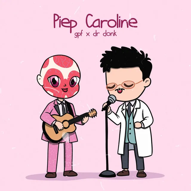 Piep Caroline by GPF, Dr Donk - Uptempo cover art
