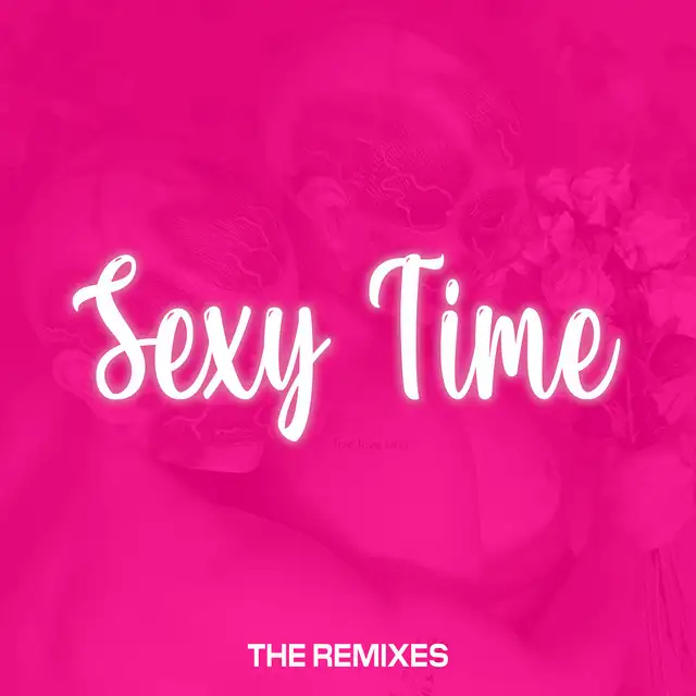 Sexy Time - ELXR & Deb-Rah Remix by GPF, ELXR, Deb-Rah - Uptempo cover art