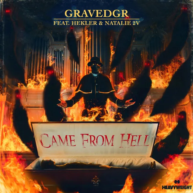 CAME FROM HELL by GRAVEDGR, Hekler, Natalie 2V - Hardstyle cover art