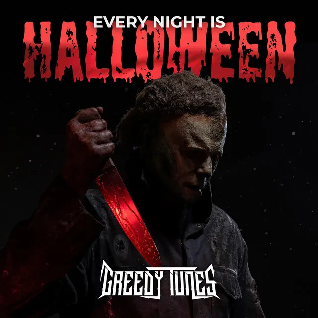 Every Night is Halloween by Greedy Tunes - Doomcore cover art