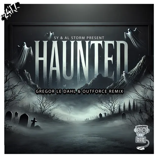 Haunted - Gregor Le Dahl & Outforce Remix by Gregor Le Dahl, Al Storm, Outforce, 247 Hardcore, DJ Sy - Happy Hardcore cover art