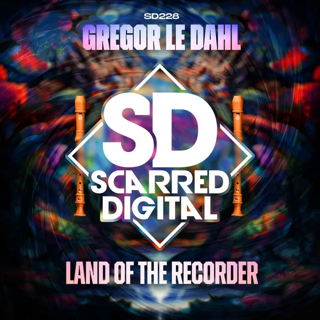 Land Of The Recorder by Gregor Le Dahl - Happy Hardcore cover art