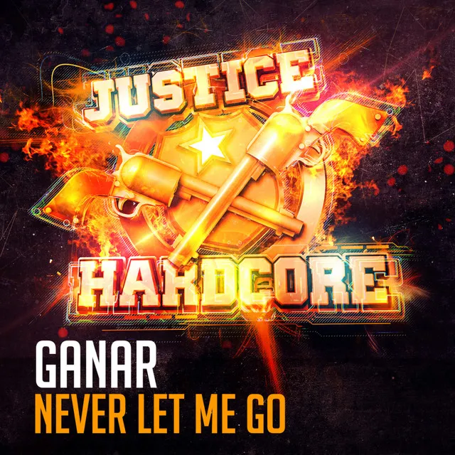 Never Let Me Go - VIP Mix by Gregor Le Dahl, Ganar - Happy Hardcore cover art