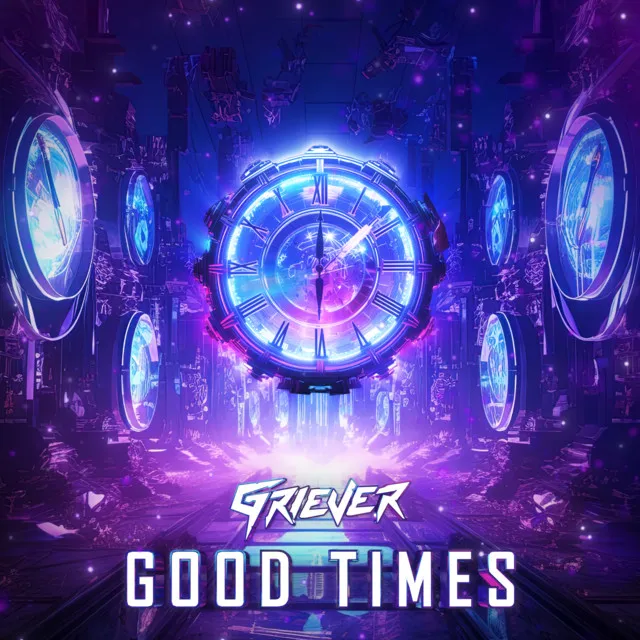 GOOD TIMES by Griever - Hardstyle cover art