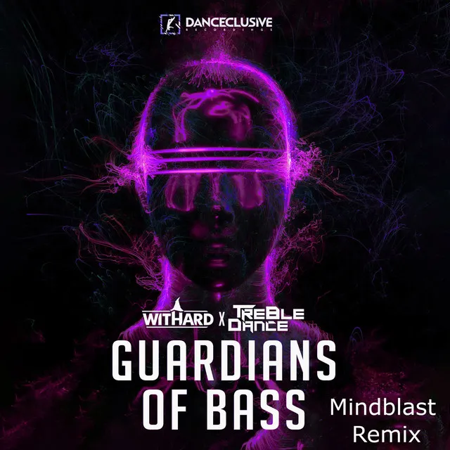 Cover art of Guardians of Bass (Mindblast Remix)